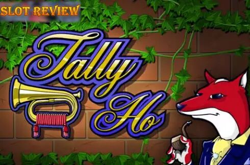 Tally Ho Slot Review